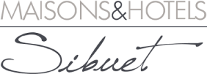 Maisons et Hôtels Sibuet